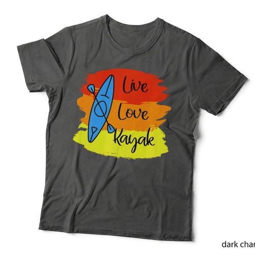 Live love kayak go - live,
