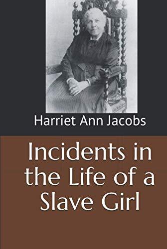 Incidents the life a - the,