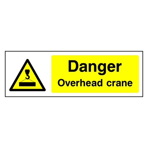 Danger overhead crane sign - danger,