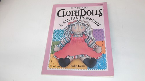 Easy make cloth dolls and - cloth,