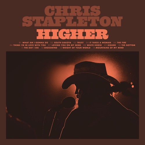 Chris stapleton higher - -,