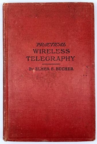 Practical wireless telegraphy - practical,