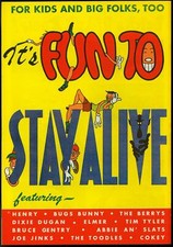 IT'S FUN TO STAY ALIVE-RARE GIVEAWAY-BUGS BUNNY-ELMER VF/NM