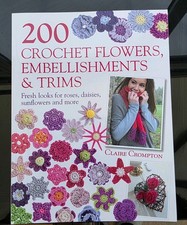 Crompton & Claire 200 Crochet Flowers Embellishments Trims