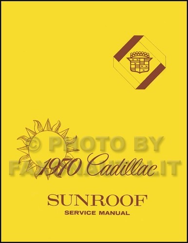 1970 cadillac sunroof - 1970, service