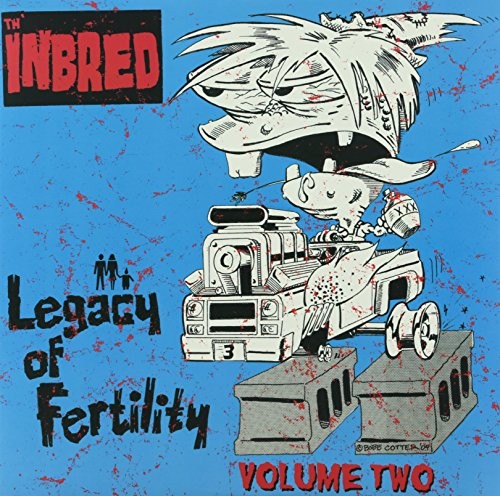 Inbred legacy of - legacy, fertility