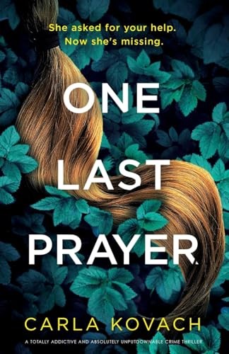One last prayer - prayer:, totally