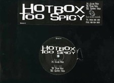 Hotbox - Too Spicy - UK 12"