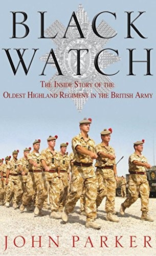 Black watch the inside story - inside,