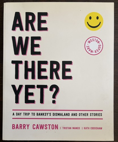 Are there yet day - we, yet?