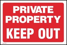 Private Property Keep Out Sign or Sticker - All Sizes (MISC180)