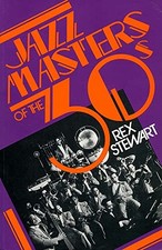 Jazz Masters of the 30s (Macmillan Jazz Masters Series) By Rex Stewart, Martin