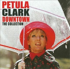 Petula Clark : Downtown: The