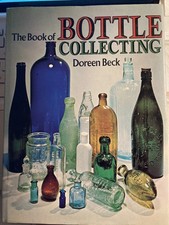 Bottle Collecting, by Doreen