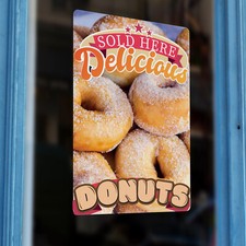 Delicious Donuts Sold Here