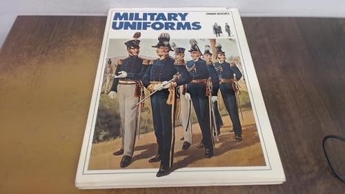 Military uniforms the - uniforms:,