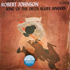 Robert Johnson - King Of The