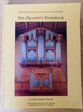 The Organist’s Hymnbook Anne Marsden Thomas Hymn Book Organ Tutor Church Music