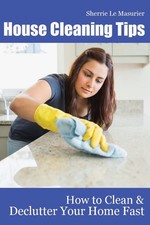 House Cleaning Tips: How to