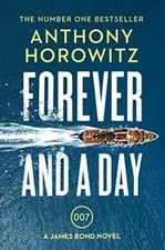 Forever and a Day: the