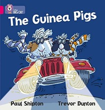 The Guinea Pigs: A humorous story abo..., Shipton, Paul