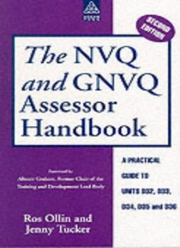 The nvq and gnvq assessor - nvq,