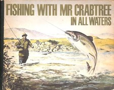 FISHING WITH MR. CRABTREE IN