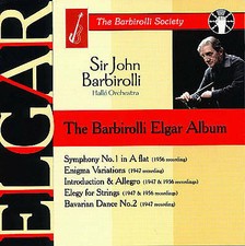 Sir John Barbirolli : Sir John Barbirolli - The Barbirolli Elgar Album CD 2