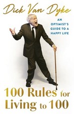 100 Rules for Living to 100 by