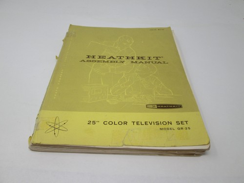 Heathkit assembly manual - manual, 25"