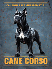Caution  Area Guarded By A Cane Corso Metal Sign, Cane Corso Plaque