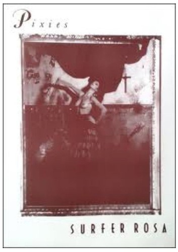 Pixies surfer rosa - surfer,