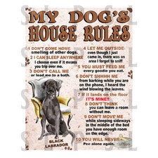My Dog's House Rules Black Labrador retro tin sign novelty gift, pub bar