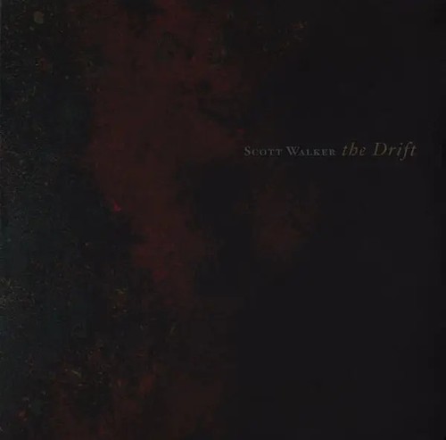 Scott walker the drift - walker,