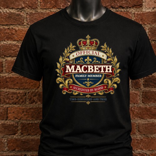Macbeth family member shirt - family,