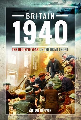 Britain 1940 anton rippon - by,