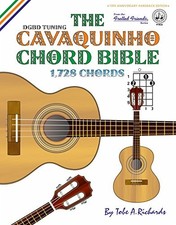 THE CAVAQUINHO CHORD BIBLE
