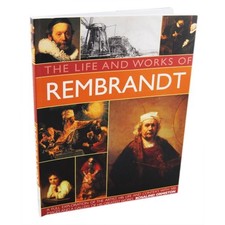 The Life & Works of Rembrandt