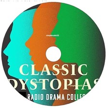 Classic Dystopias A Complete