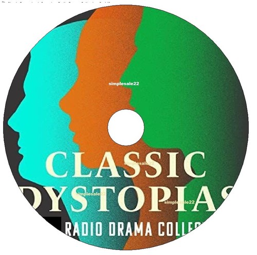 Classic dystopias complete - a,