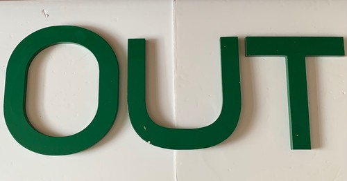 Large vintage out sign - out, letters