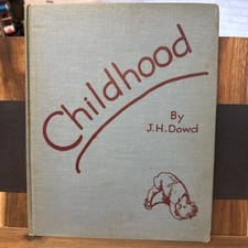Childhood dowd 1936 - dowd,