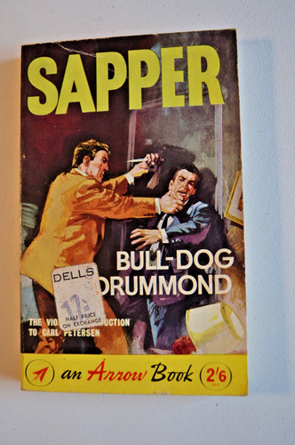 Sapper bull dog drummond - sapper, by