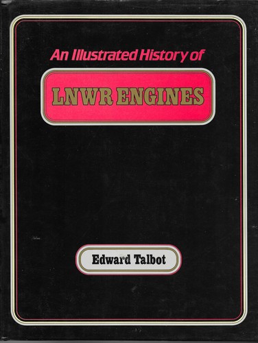Illustrated history lnwr - illustrated, of