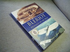 Bleriot     Herald of an Age       Brian A. Elliott      H/B