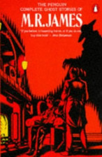 The Penguin Complete Ghost Stories of M.R. James by James, M. R. Paperback Book