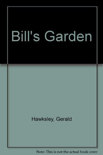 Bill garden hawksley - -,