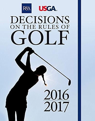 Decisions the rules golf - the,