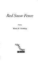 Red snow fence - snow, harry