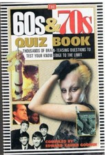 60s and 70s Quiz (Quiz Books),Edward Xavier Godwin